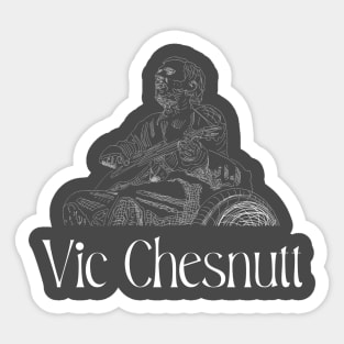 Vic Chesnutt Sticker